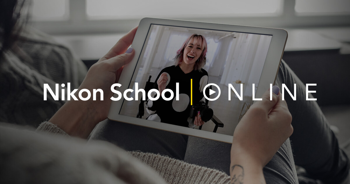 Nikon School Online - Free online courses for April